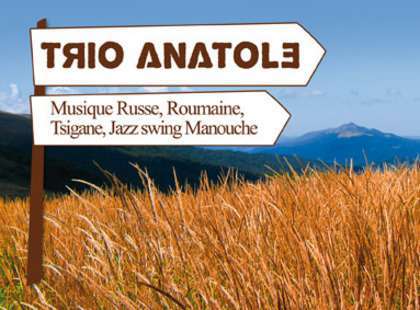 Trio Anatole - Musique Russe, Roumaine, Tsigane, Jazz swing Manouche