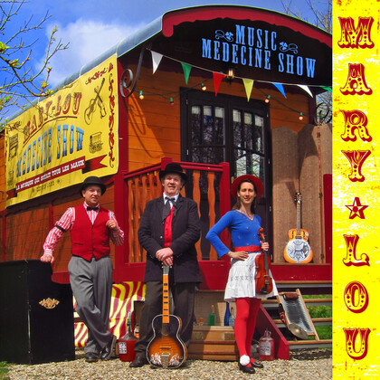 Music Medecine Show le nouvel album de Mary-Lou