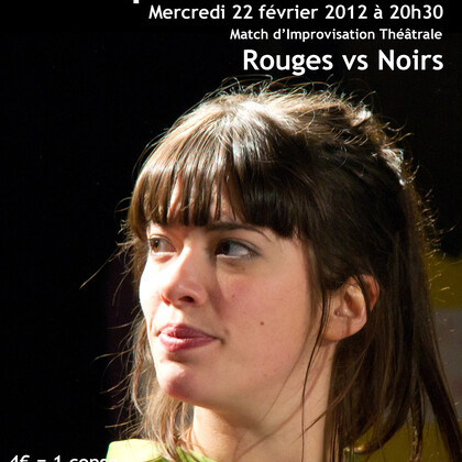 MATCH D'IMPRO - CHAMPIONNAT INTERNE - Rouges vs Noirs