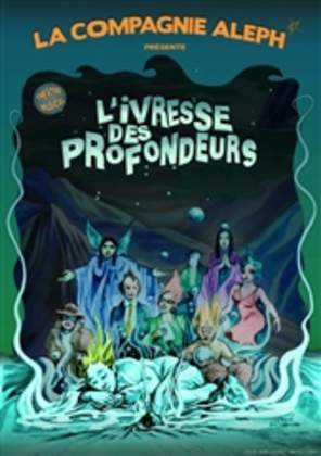 L'Ivresse des profondeurs