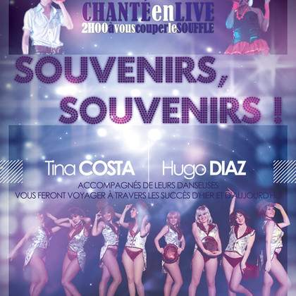 Show "Souvenirs, Souvenirs !"
