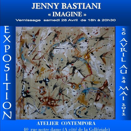 "Imagine" peintures et sculptures de Jenny BASTIANI