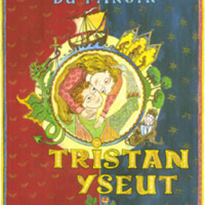 Tristan et Yseut par les Baladins du Miroir