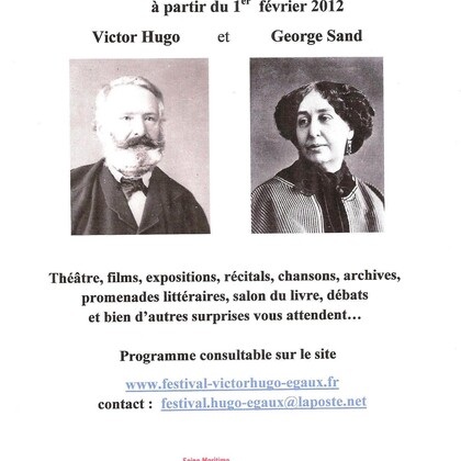 FESTIVAL VICTOR HUGO ET EGAUX 2012 : VICTOR HUGO ET GEORGE SAND
