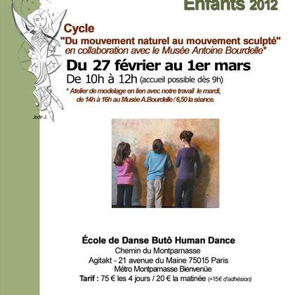 Stage de Février/ Ecole de Butô Enfants / Accompagnement par petits groupes