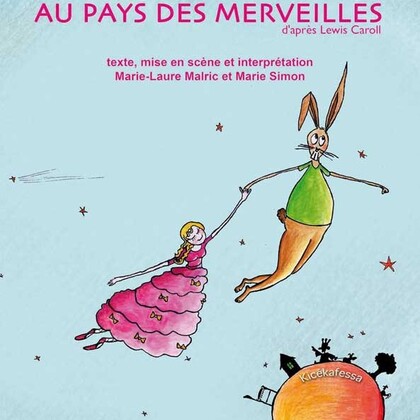 "Alice au pays des merveilles"pour les petits à partir de 3 ans