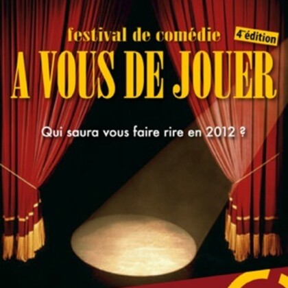 Festival de comédie "A vous de jouer" 4ème édition