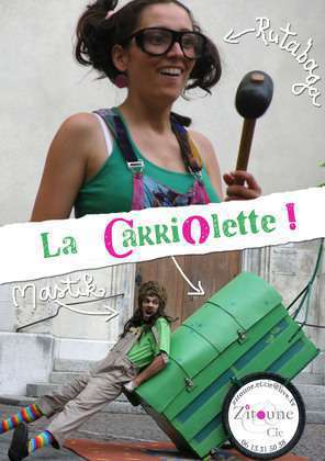 La Carriolette !