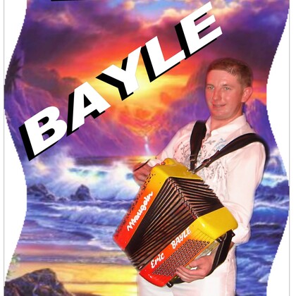 Eric BAYLE Accordéoniste chanteur