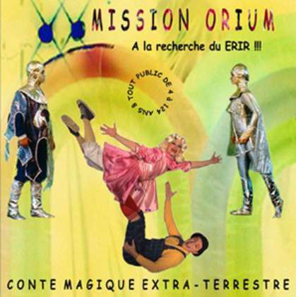 MISSION ORIUM Conte Magique Jeune Public