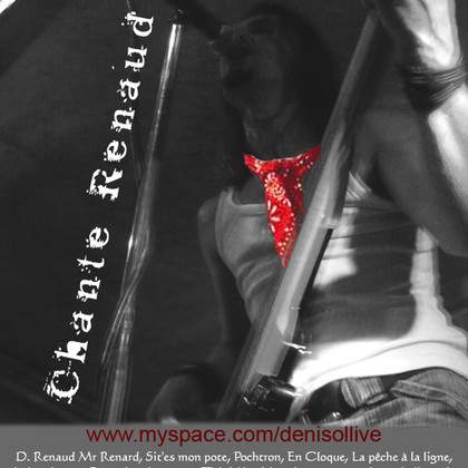 DENIS chante RENAUD