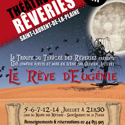 Le rêve d'Eugénie, comédie d'Olivier Jollivet