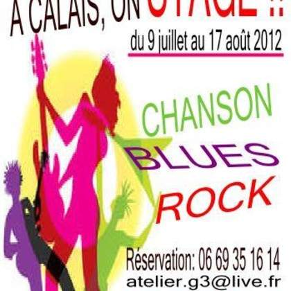 stage musique rock blues chanson Calais été 2012