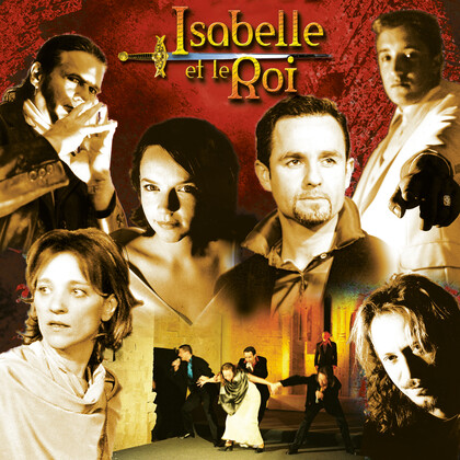 Isabelle et le Roi : l'album digital de la comédie musicale