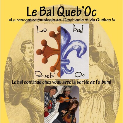 "Biscam pas" Du Languedoc en Bal Queb'Oc !