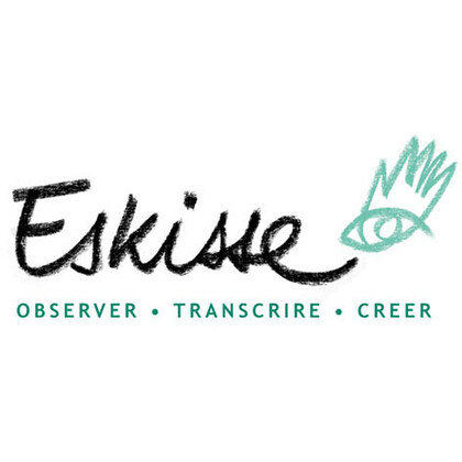 Eskisse - Observer, transcrire, créer