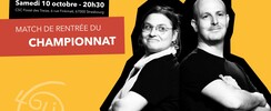 Match d'improvisation CHAMPIONNAT : Spectacle de rentrée
